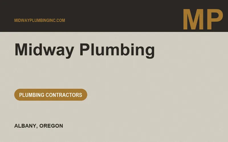 Midway Plumbing in Albany, Oregon
