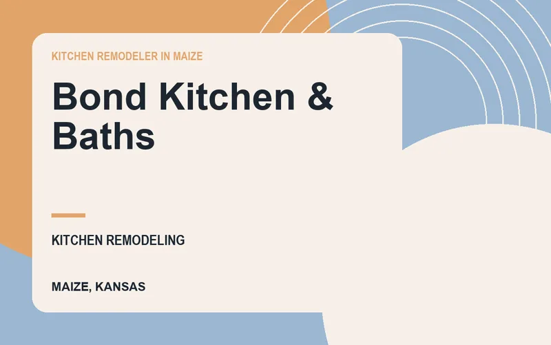 Bond Kitchen & Baths in Maize, Kansas