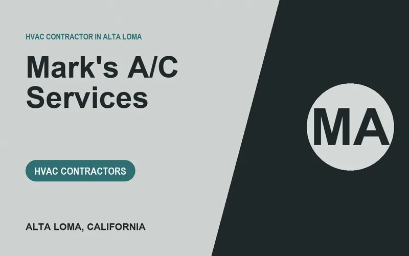 Mark's A/C Services in Alta Loma, California