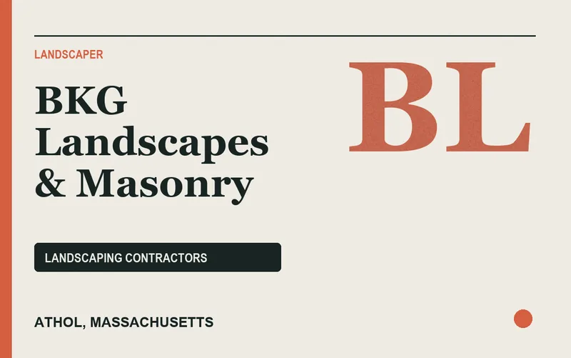 BKG Landscapes & Masonry in Athol, Massachusetts