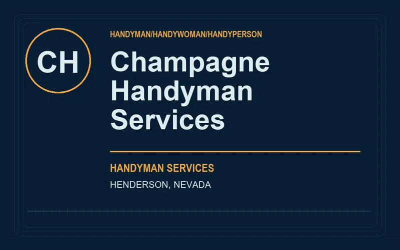 Champagne Handyman Services in Henderson, Nevada