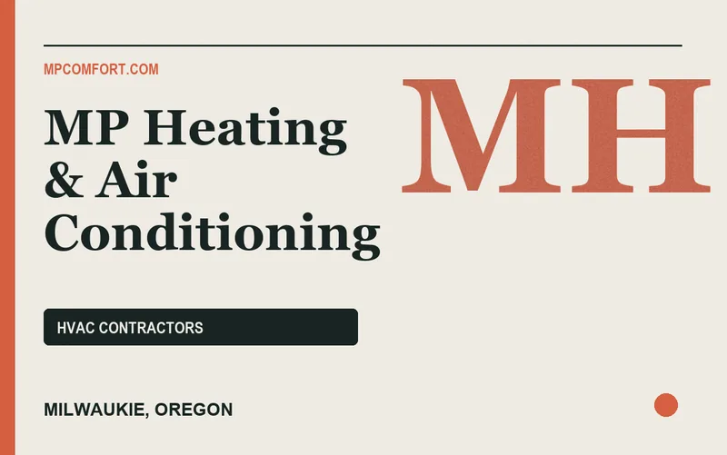 MP Heating & Air Conditioning in Milwaukie, Oregon
