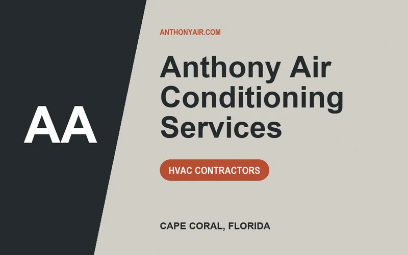 Anthony Air Conditioning Services in Cape Coral, Florida