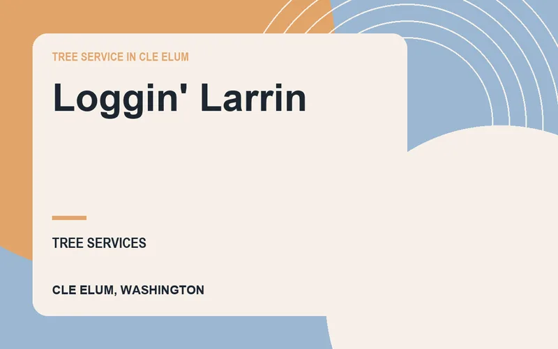 Loggin' Larrin in Cle Elum, Washington
