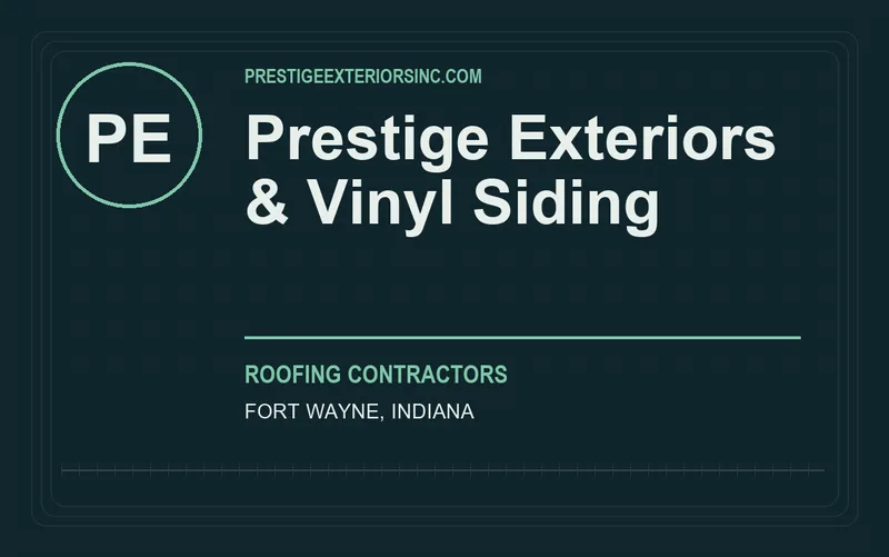 Prestige Exteriors & Vinyl Siding in Fort Wayne, Indiana