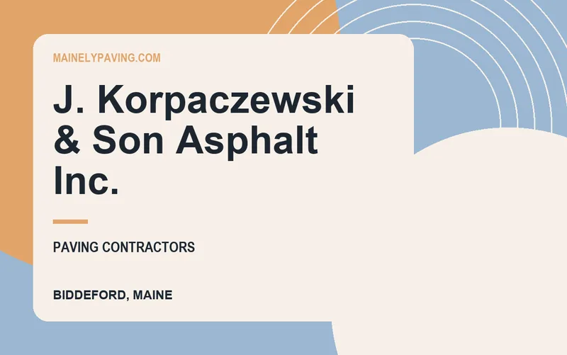 J. Korpaczewski & Son Asphalt Inc. in Biddeford, Maine