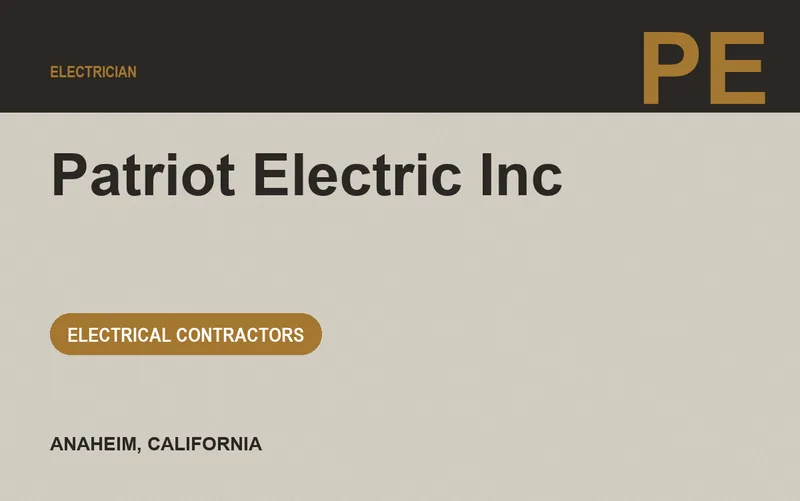 Patriot Electric Inc in Anaheim, California