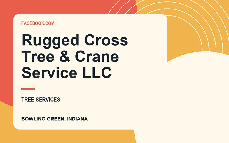 Rugged Cross Tree & Crane Service LLC in Bowling Green, Indiana