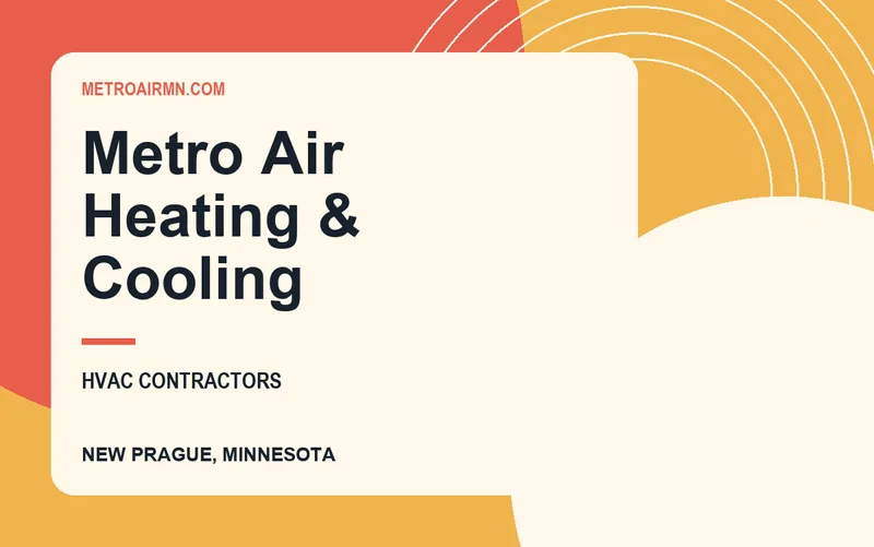 Metro Air Heating & Cooling in New Prague, Minnesota