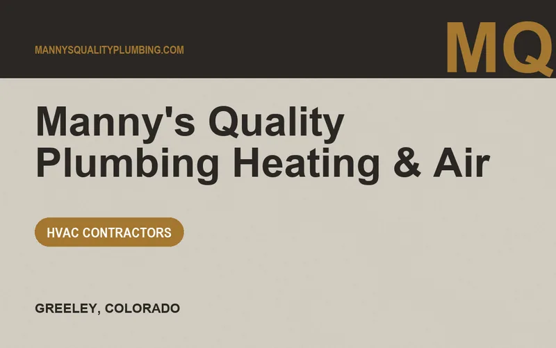 Manny's Quality Plumbing Heating & Air in Greeley, Colorado
