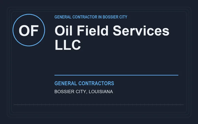 Oil Field Services LLC in Bossier City, Louisiana