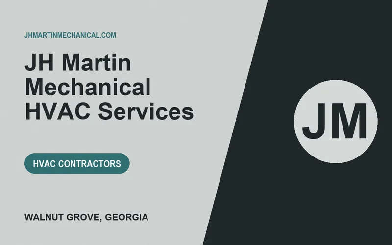 JH Martin Mechanical HVAC Services in Walnut Grove, Georgia