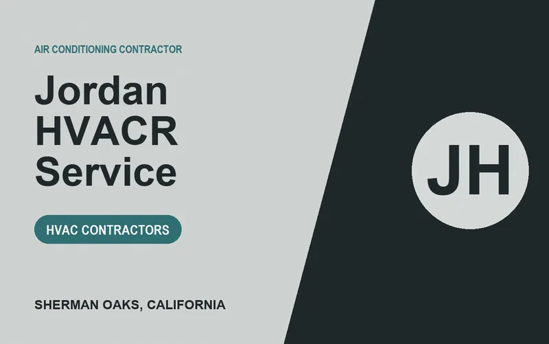 Jordan HVACR Service in Sherman Oaks, California
