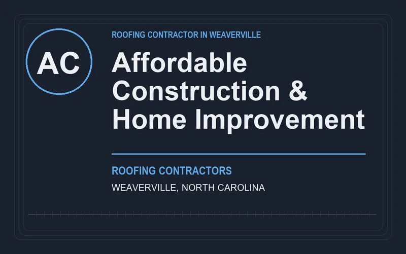 Affordable Construction & Home Improvement in Weaverville, North Carolina