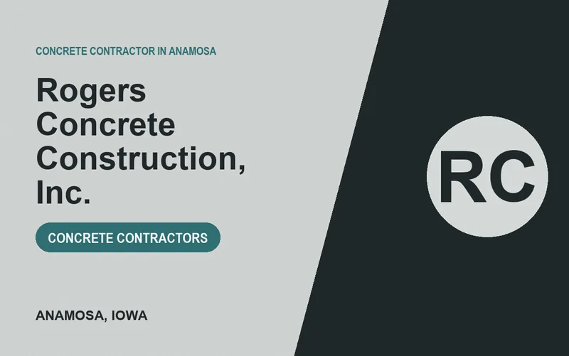 Rogers Concrete Construction, Inc. in Anamosa, Iowa