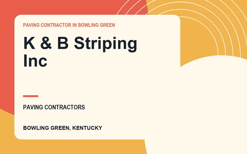 K & B Striping Inc in Bowling Green, Kentucky