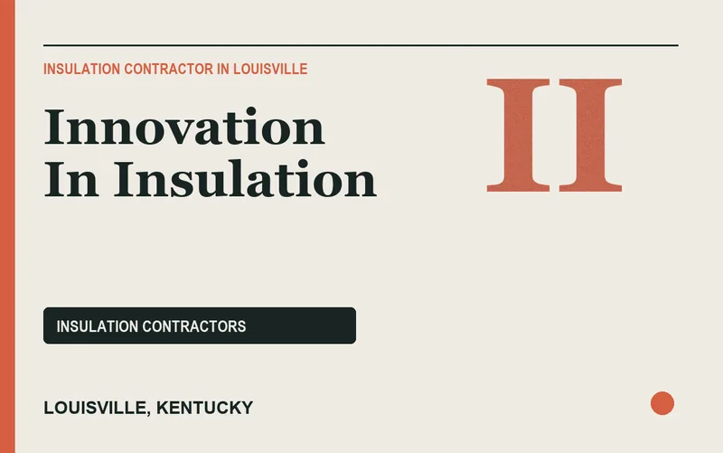 Innovation In Insulation in Louisville, Kentucky