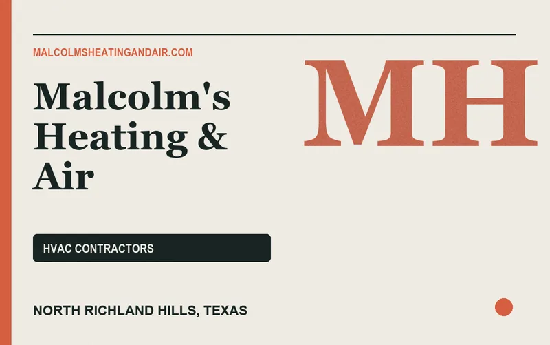 Malcolm's Heating & Air in North Richland Hills, Texas