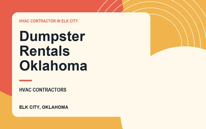 Dumpster Rentals Oklahoma in Elk City, Oklahoma