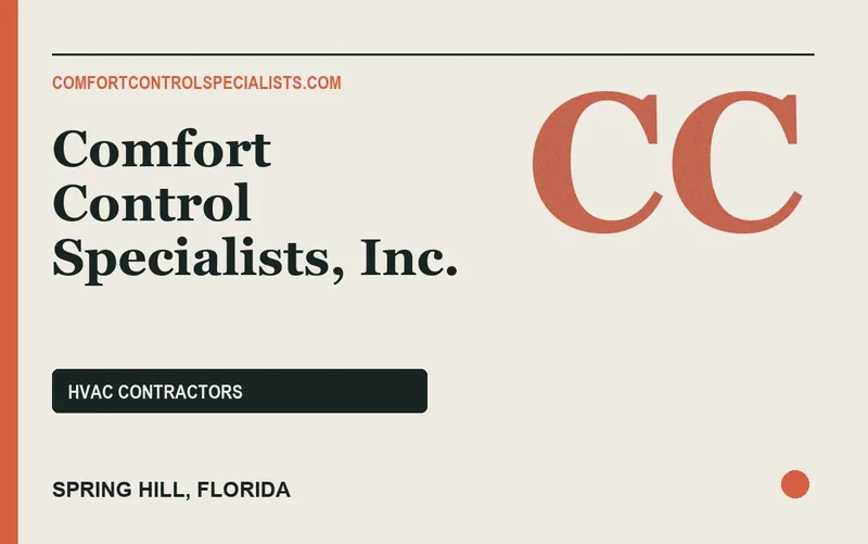 Comfort Control Specialists, Inc. in Spring Hill, Florida