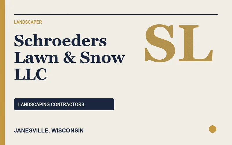 Schroeders Lawn & Snow LLC in Janesville, Wisconsin