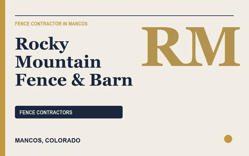 Rocky Mountain Fence & Barn in Mancos, Colorado
