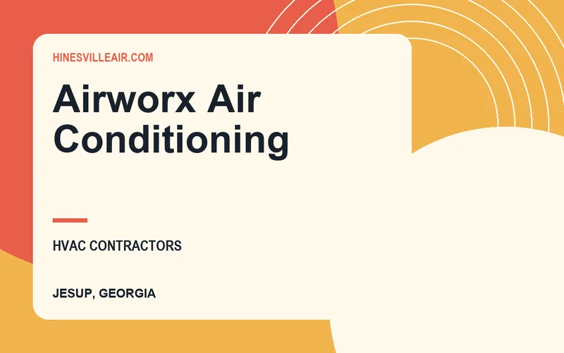 Airworx Air Conditioning in Jesup, Georgia