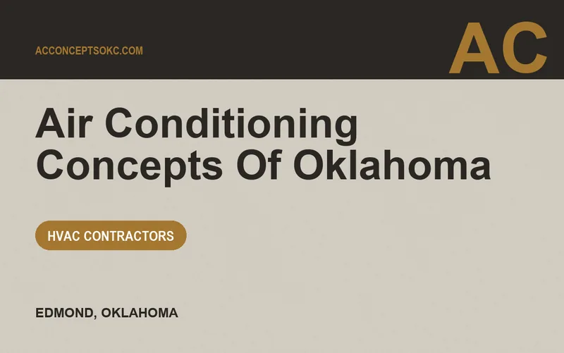 Air Conditioning Concepts Of Oklahoma in Edmond, Oklahoma