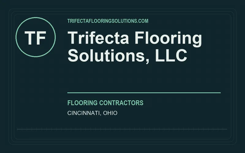Trifecta Flooring Solutions, LLC in Cincinnati, Ohio