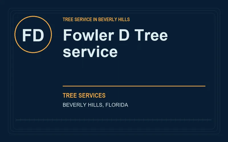 Fowler D Tree service in Beverly Hills, Florida
