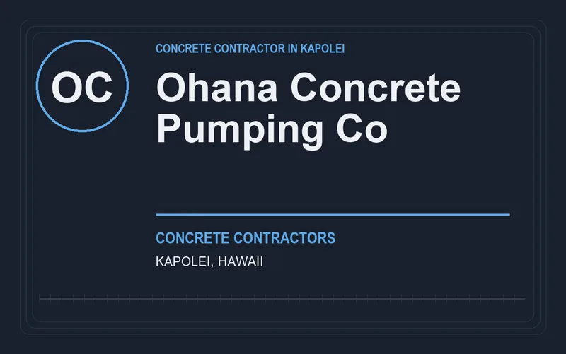 Ohana Concrete Pumping Co in Kapolei, Hawaii