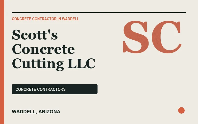 Scott's Concrete Cutting LLC in Waddell, Arizona