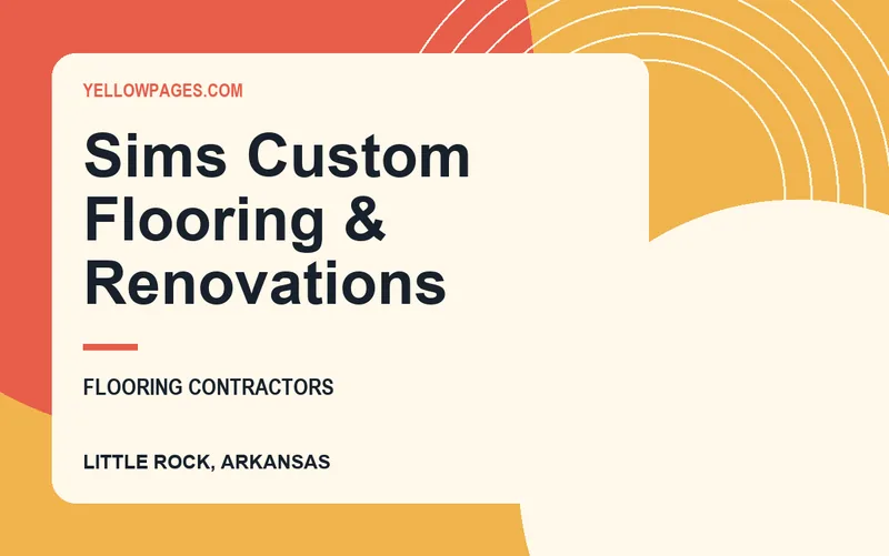 Sims Custom Flooring & Renovations in Little Rock, Arkansas