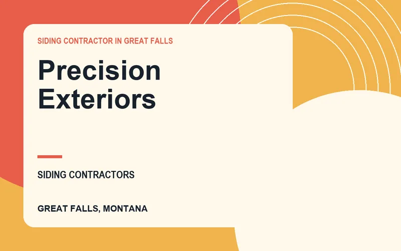 Precision Exteriors in Great Falls, Montana