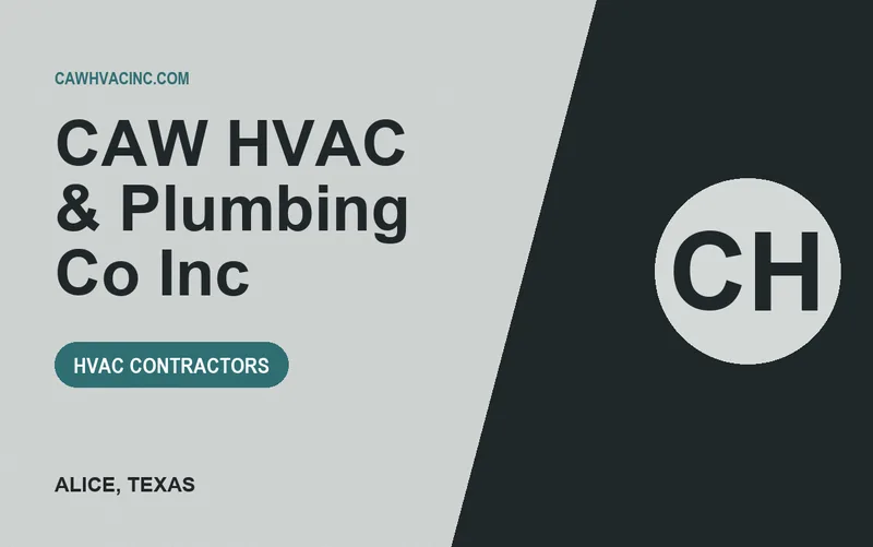 CAW HVAC & Plumbing Co Inc in Alice, Texas