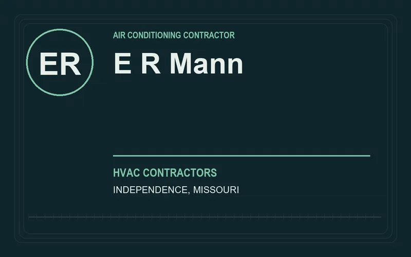 E R Mann in Independence, Missouri
