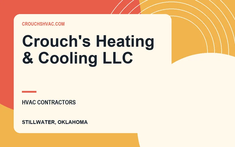 Crouch's Heating & Cooling LLC in Stillwater, Oklahoma