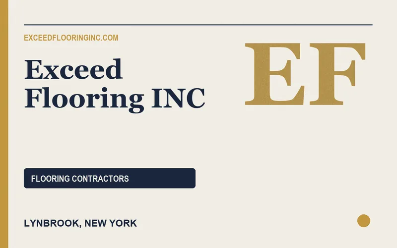 Exceed Flooring INC in Lynbrook, New York