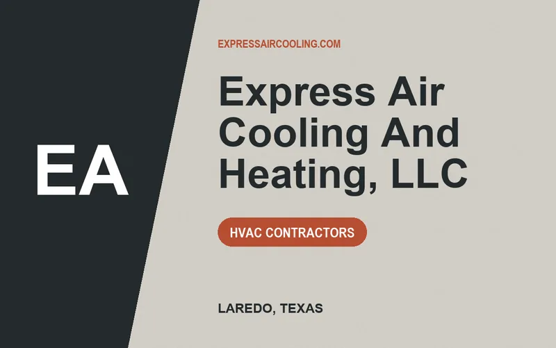 Express Air Cooling And Heating, LLC in Laredo, Texas