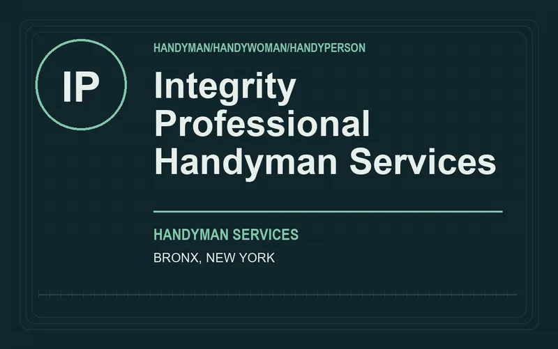 Integrity Professional Handyman Services in Bronx, New York