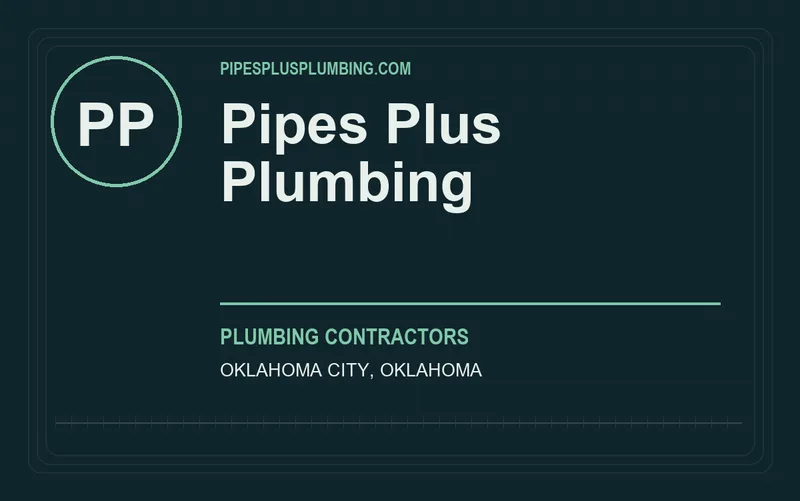 Pipes Plus Plumbing in Oklahoma City, Oklahoma
