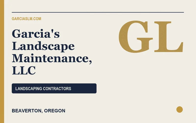Garcia's Landscape Maintenance, LLC in Beaverton, Oregon