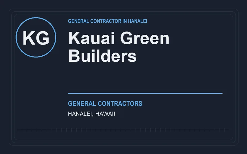 Kauai Green Builders in Hanalei, Hawaii