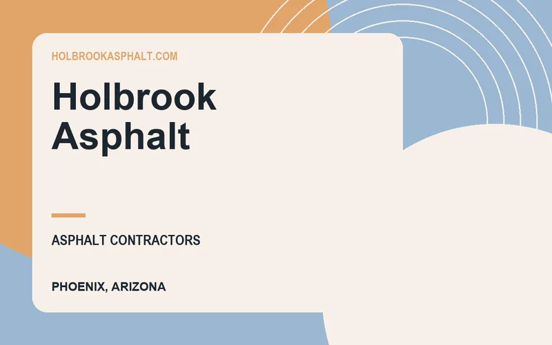 Holbrook Asphalt in Phoenix, Arizona