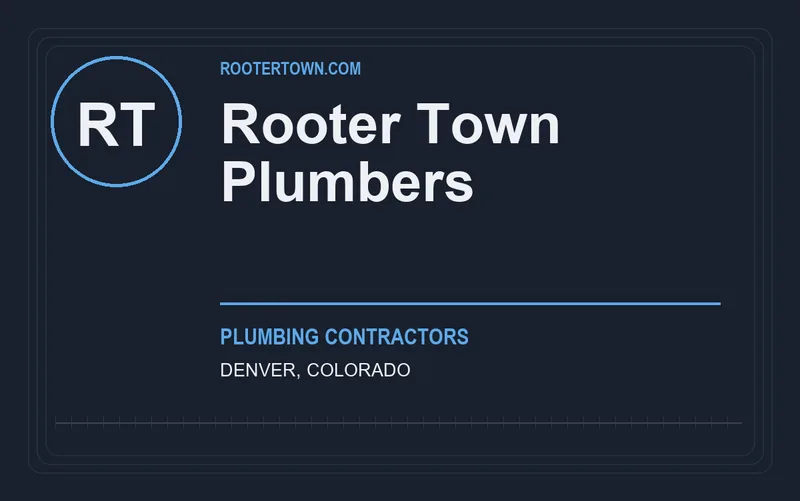 Rooter Town Plumbers in Denver, Colorado