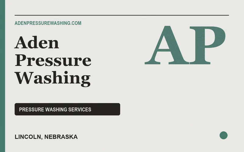Aden Pressure Washing in Lincoln, Nebraska