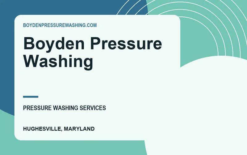 Boyden Pressure Washing in Hughesville, Maryland
