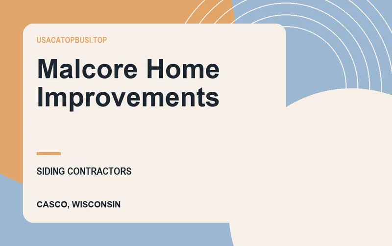 Malcore Home Improvements in Casco, Wisconsin