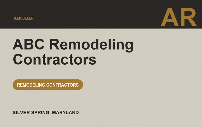 ABC Remodeling Contractors in Silver Spring, Maryland