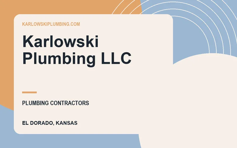 Karlowski Plumbing LLC in El Dorado, Kansas
